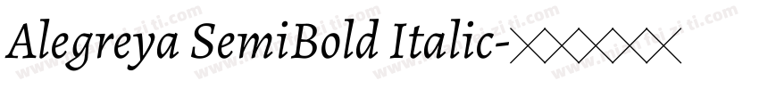 Alegreya SemiBold Italic字体转换
